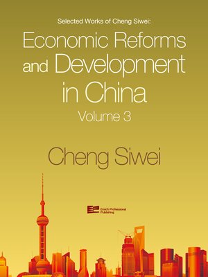 cover image of Economic Reforms and Development in China, Volume 3